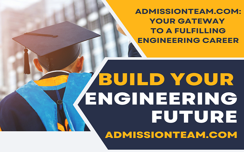 Build Your Engineering Future with AdmissionTeam.com