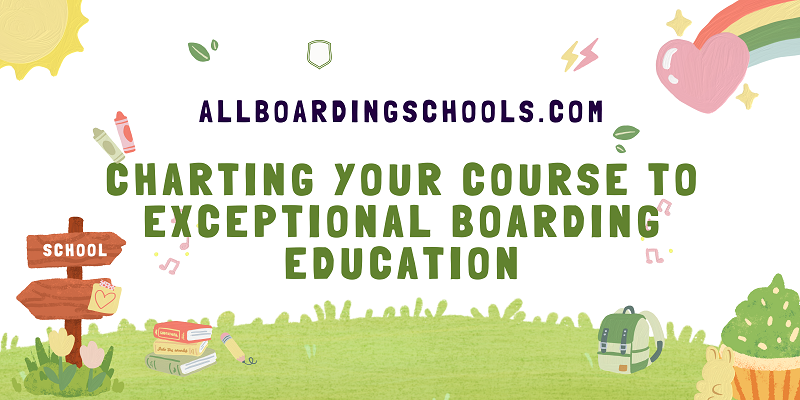 AllBoardingSchools.com: Simplifying Your Boarding School Search