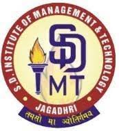 S.D. Institute of Management & Technology, Yamuna Nagar